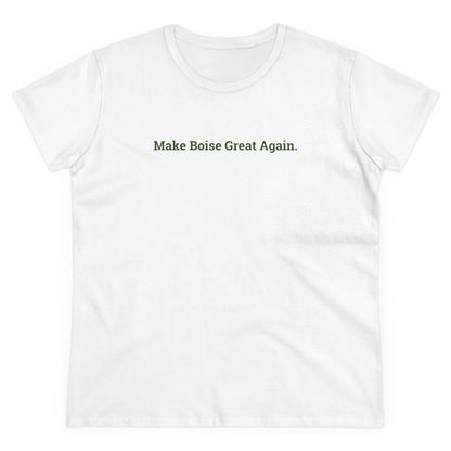 Make Boise Great Again Women's Tee